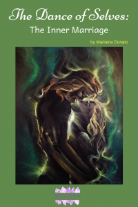 The Dance of Selves_ The Inner Marriage by Marlaina Donato