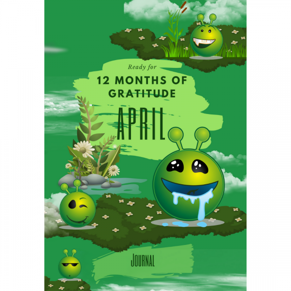 Ready for 12 Months Of Gratitude: April