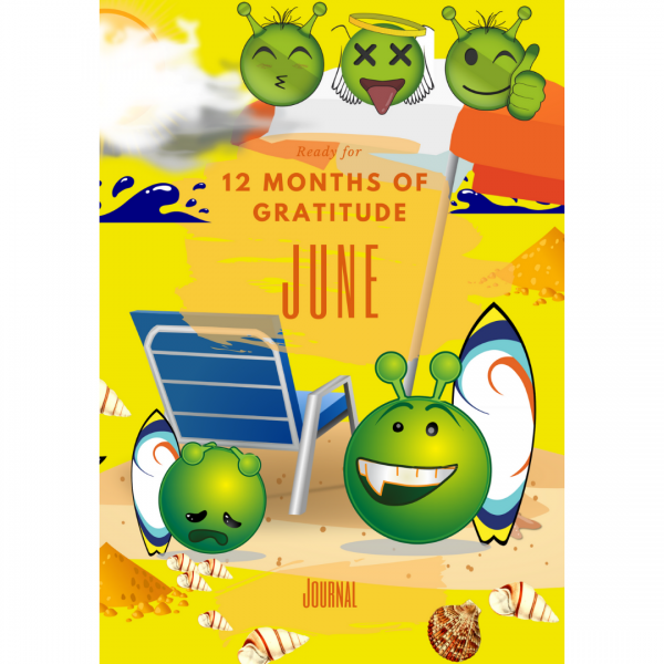 Ready for 12 Months Of Gratitude: June